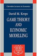 Game Theory And Economic Modelling