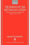 The Making Of The Republican Citizen