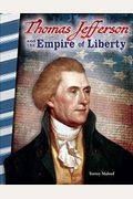 Thomas Jefferson And The Empire Of Liberty