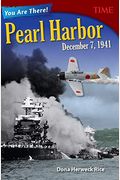 You Are There! Pearl Harbor, December 7, 1941
