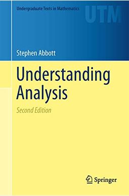 Understanding Analysis Understanding Analysis