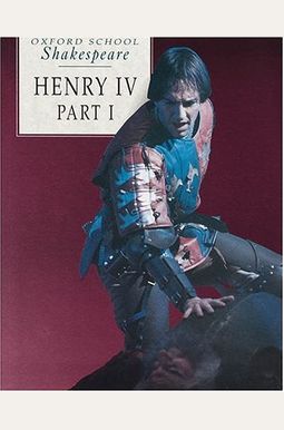 Henry Iv, Part I Henry Iv, Part I