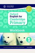 Oxford English For Cambridge Primary Workbook 1