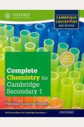 Complete Chemistry for Cambridge Secondary 1 Student Book: For Cambridge Checkpoint and Beyond