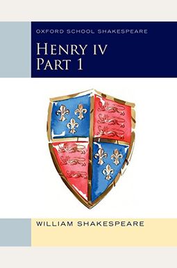 Henry Iv, Part I Henry Iv, Part I