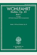Studies, Op. 45 - Book I: For Violin With Newly Composed Violin Accompaniments
