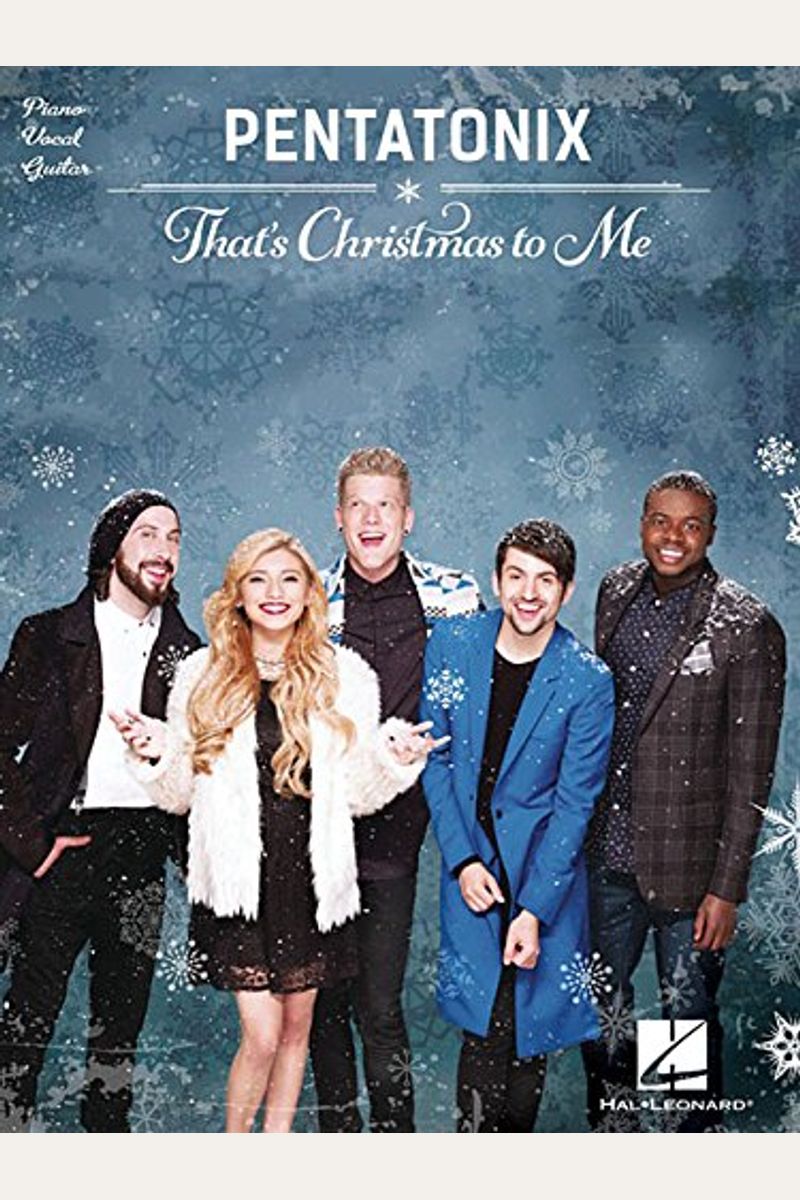 Pentatonix Christmas To Me 