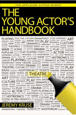 The Young Actor's Handbook