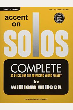 Accent On Solos - Complete: Early To Later Elementary Level Accent On Solos - Complete: Early To Later Elementary Level