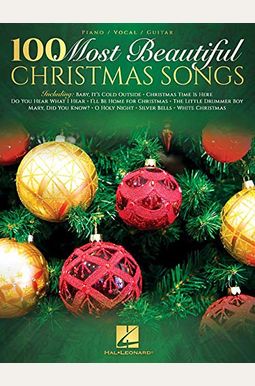 100 Most Beautiful Christmas Songs 100 Most Beautiful Christmas Songs