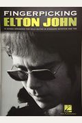 Fingerpicking Elton John: 15 Songs Arranged For Solo Guitar