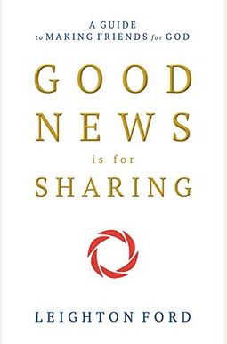 Good News Is for Sharing Good News Is for Sharing