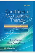 Conditions In Occupational Therapy: Effect On Occupational Performance
