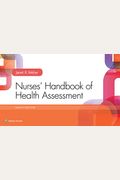 Nurses' Handbook Of Health Assessment