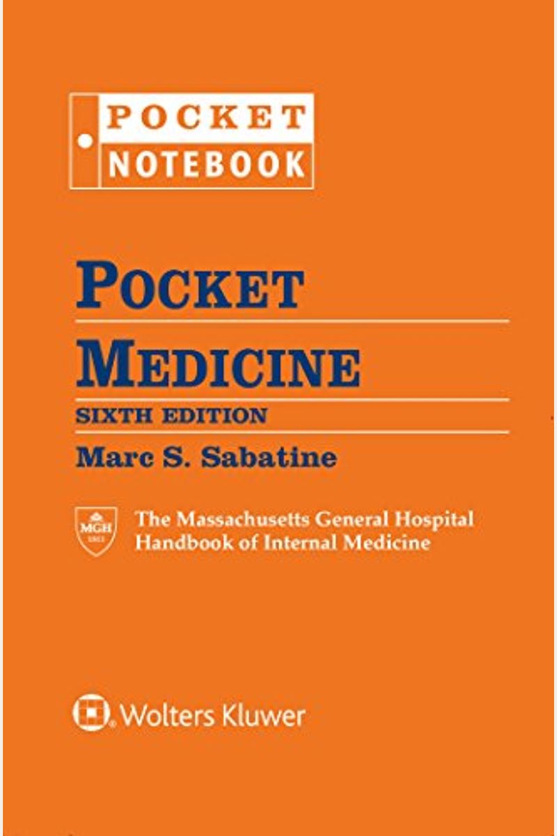 Pocket Medicine: The Massachusetts General Hospital Handbook Of Internal Medicine