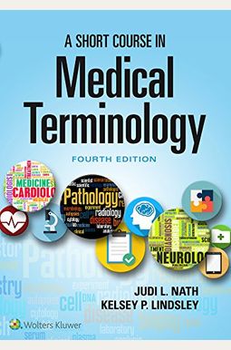 A Short Course In Medical Terminology A Short Course In Medical Terminology