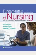 Fundamentals Of Nursing: The Art And Science Of Person-Centered Care