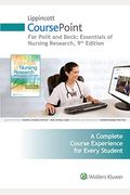 Lippincott Coursepoint For Polit: Essentials Of Nursing Research