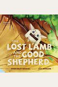 The Lost Lamb And The Good Shepherd