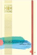 Becoming Momstrong Journal