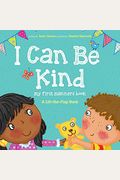I Can Be Kind: My First Manners Book