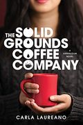 The Solid Grounds Coffee Company: Volume 3
