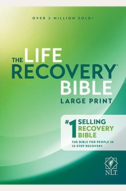 Life Recovery Bible Nlt, Large Print