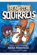 Squirreled Away: Volume 1