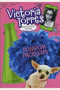 Pompom Problems (Victoria Torres, Unfortunately Average)