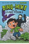 Dino-Mike And The Living Fossils