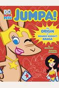 Jumpa: The Origin Of Wonder Woman's Kanga (Dc Super-Pets Origin Stories)
