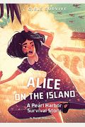 Alice On The Island: A Pearl Harbor Survival Story