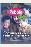 A Year of Pebblego: Connecting Content to Literacy