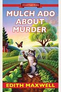 Mulch Ado About Murder