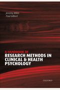 A Handbook Of Research Methods For Clinical And Health Psychology