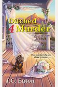 Ditched 4 Murder