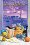How To Knit A Murder