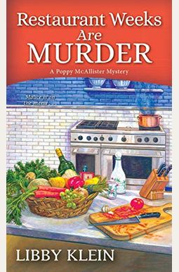 Restaurant Weeks Are Murder Restaurant Weeks Are Murder
