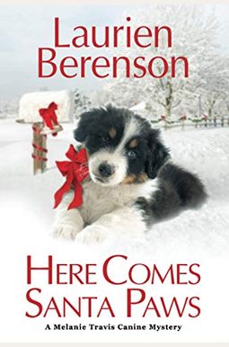 Here Comes Santa Paws Here Comes Santa Paws