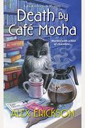 Death By Cafe Mocha