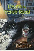 Death By French Roast