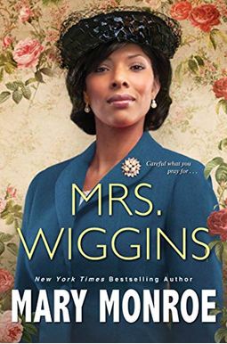 Mrs. Wiggins Mrs. Wiggins