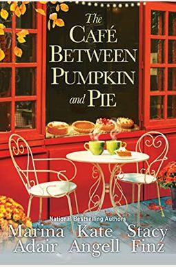 The Café Between Pumpkin And Pie The Café Between Pumpkin And Pie