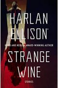 Strange Wine: Stories
