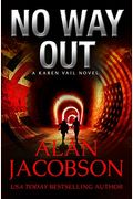 No Way Out (The Karen Vail Novels) (Volume 6)