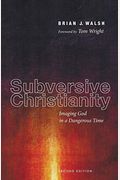 Subversive Christianity, Second Edition