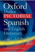 The Oxford-Duden Pictorial Spanish And English Dictionary