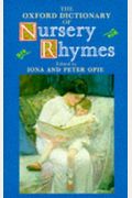 The Oxford Dictionary Of Nursery Rhymes