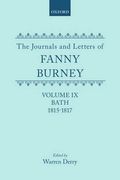 The Journals And Letters Of Fanny Burney (Madame D'arblay) Volume Ix: Bath 1815-1817: Letters 935-1085a
