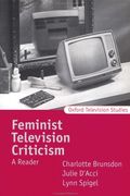 Feminist Television Criticism: A Reader